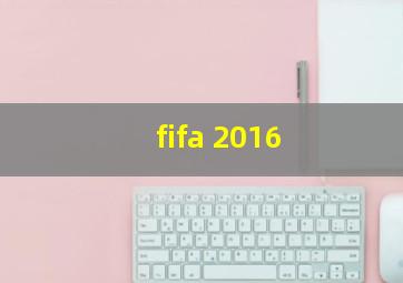 fifa 2016